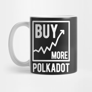 Buy More Polkadot Mug